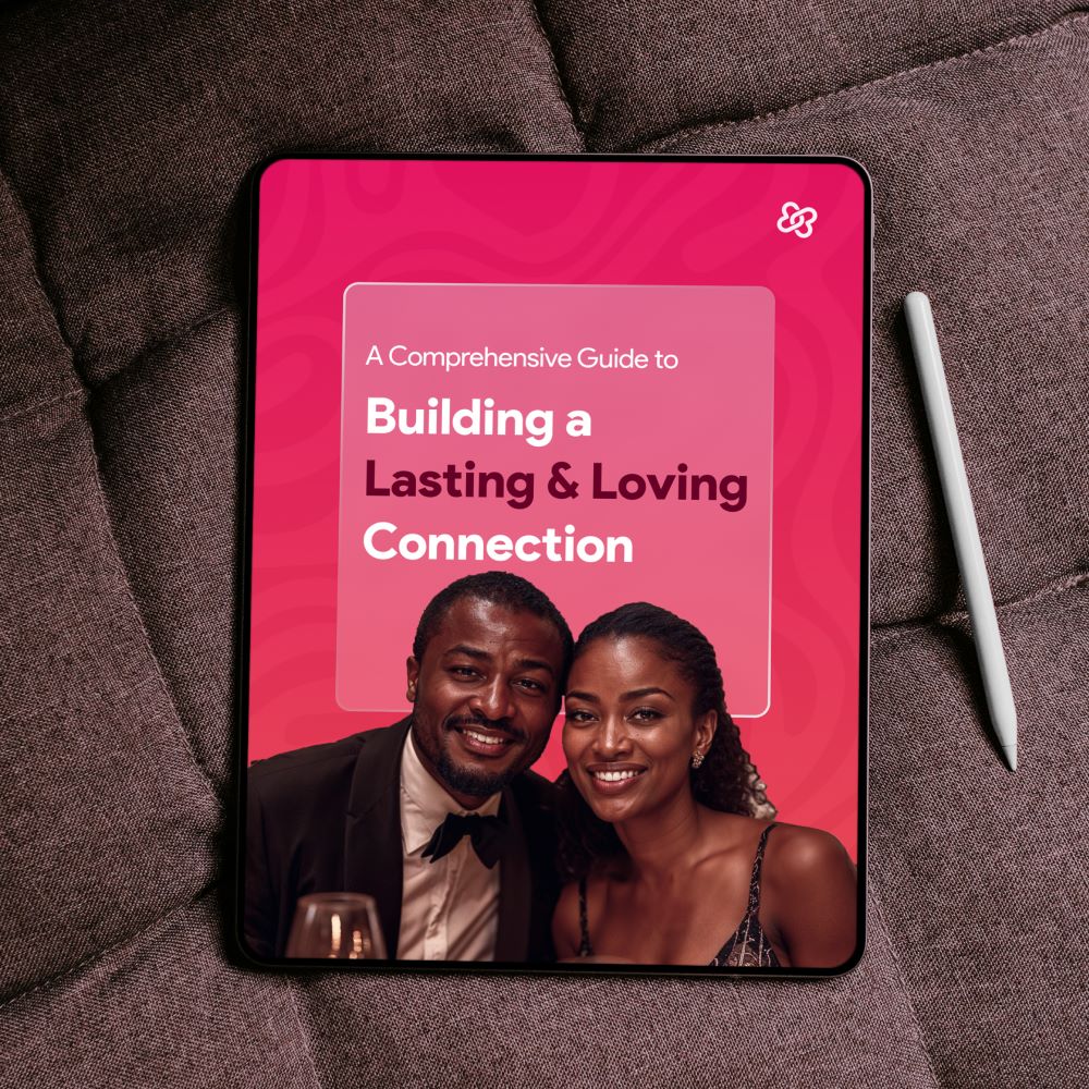 Guide to a Lasting and Loving Connection