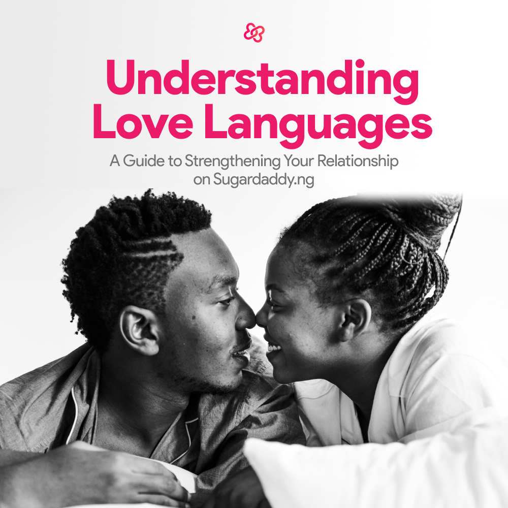 A guide to understanding Love Languages